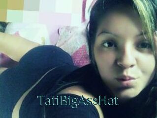 TatiBigAssHot