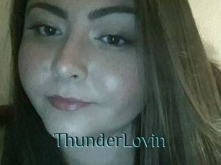 ThunderLovin