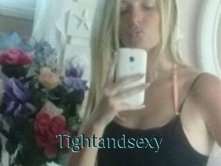 Tightandsexy