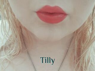 Tilly