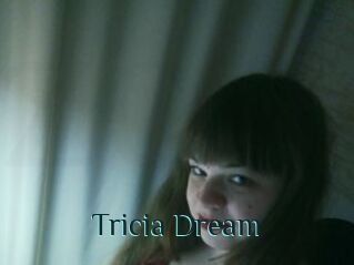 Tricia_Dream