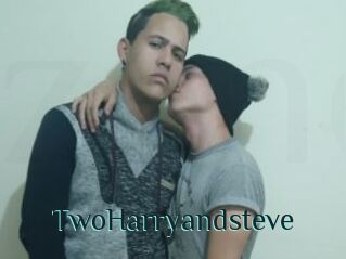 TwoHarryandsteve