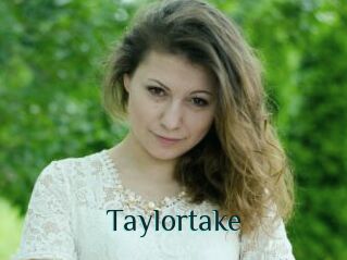 Taylortake