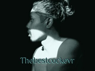 Thebestcockevr