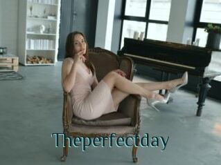 Theperfectday
