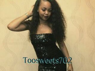 Toosweets702