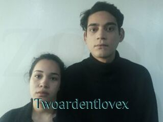 Twoardentlovex