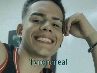 Tyronereal
