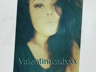 Valentinacadxxx