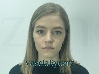 VaselaRyderz