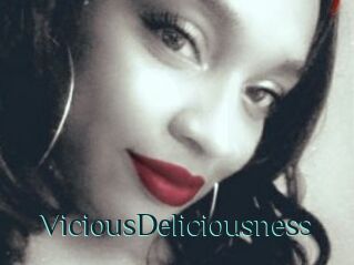 ViciousDeliciousness
