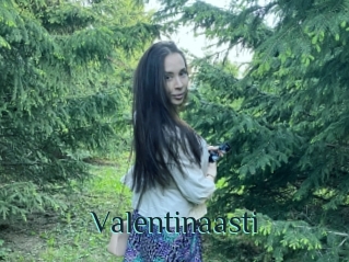 Valentinaasti