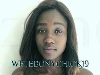 WETEBONYCHICK19