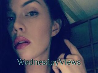WednesdayViews