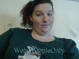 WeirdPeopleOnly