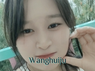 Wanghuiju