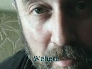 Wehere