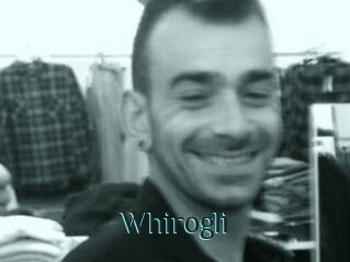 Whirogli