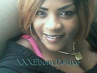 XXXEbonyDeluxe