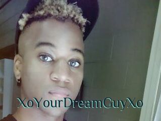 XoYourDreamGuyXo