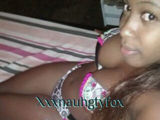 Xxxnauhgtyfox