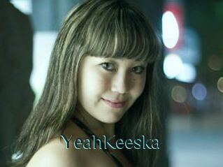 YeahKeeska