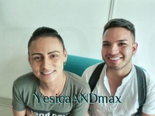 YesicaANDmax