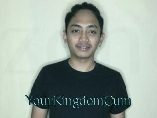 YourKingdomCum