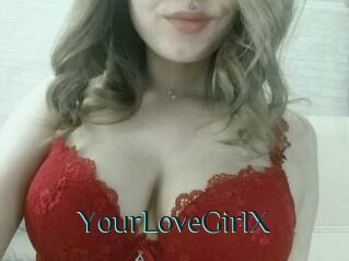 YourLoveGirlX