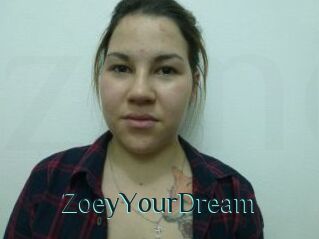 ZoeyYourDream